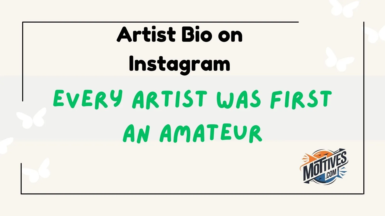 Artist Bio on Instagram