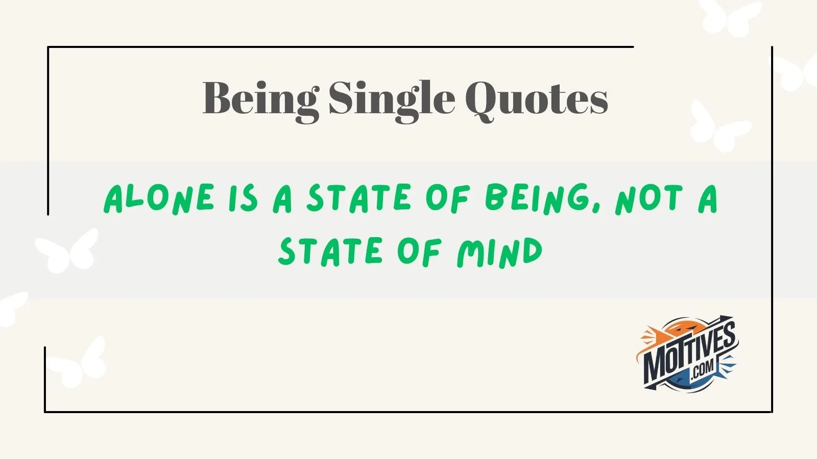 Being Single Quotes