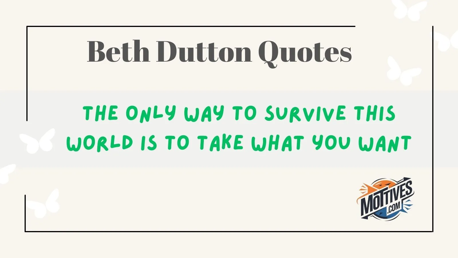 Beth Dutton Quotes