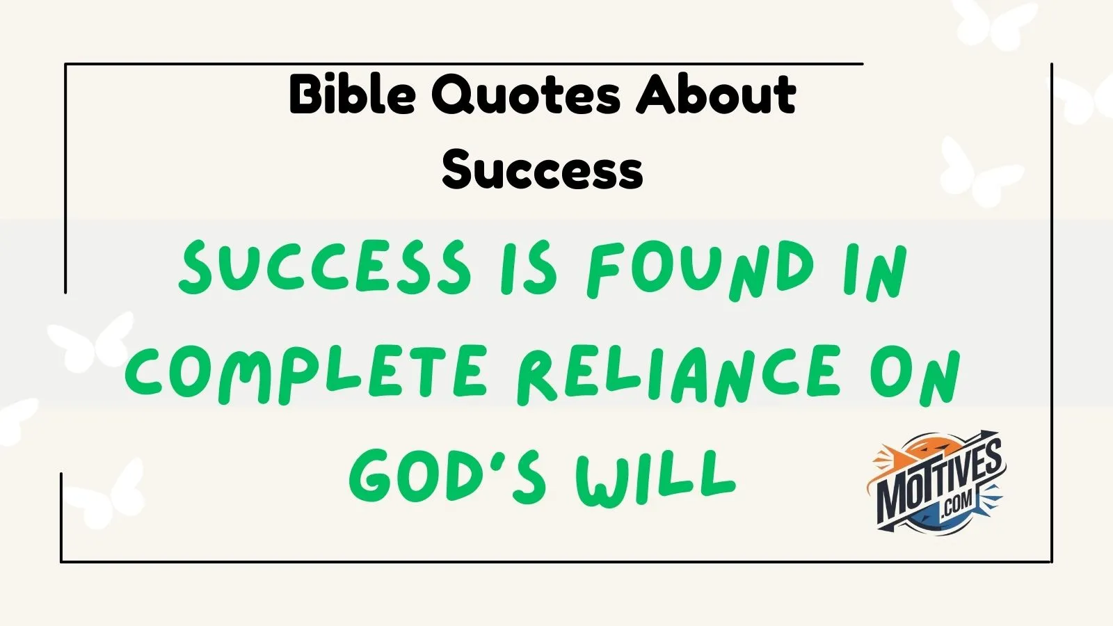 Bible Quotes About Success