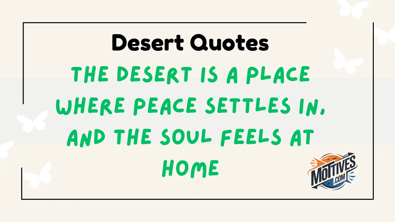 Desert Quotes