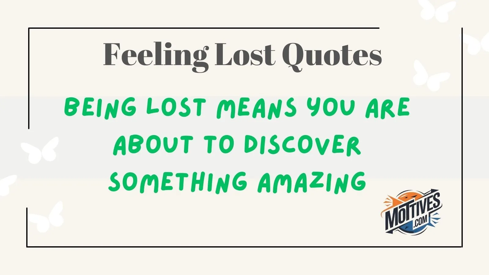 Feeling Lost Quotes