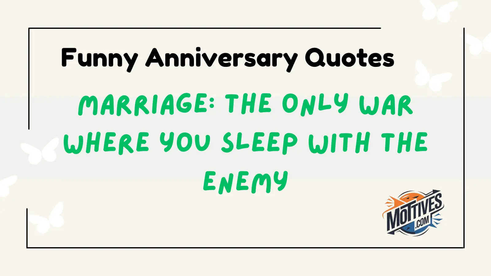 Funny Anniversary Quotes