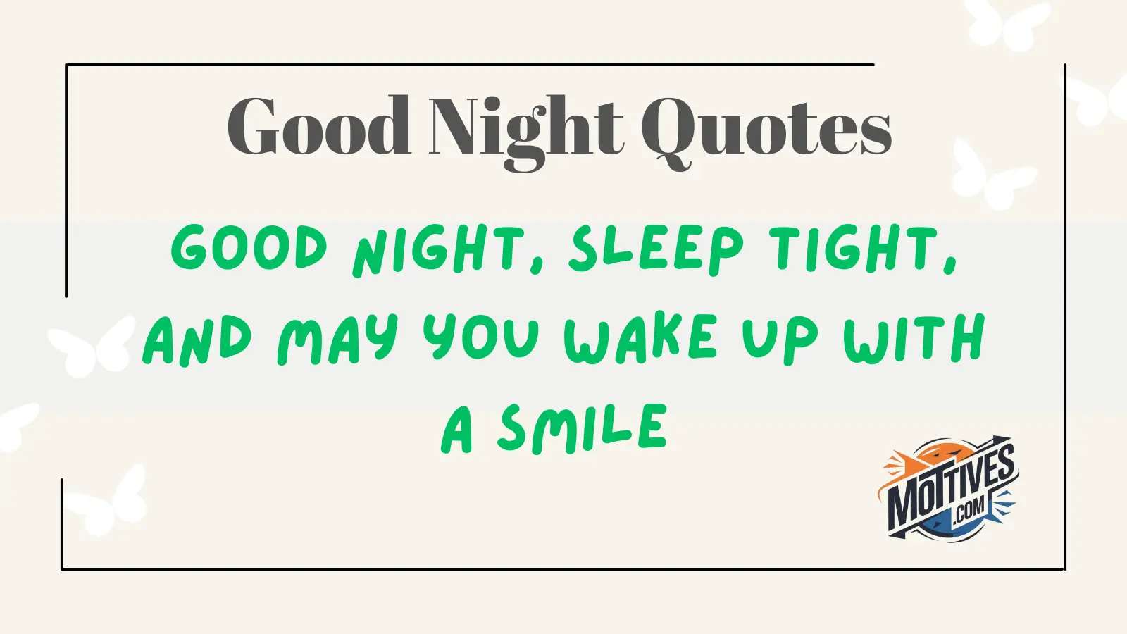 Good Night Quotes