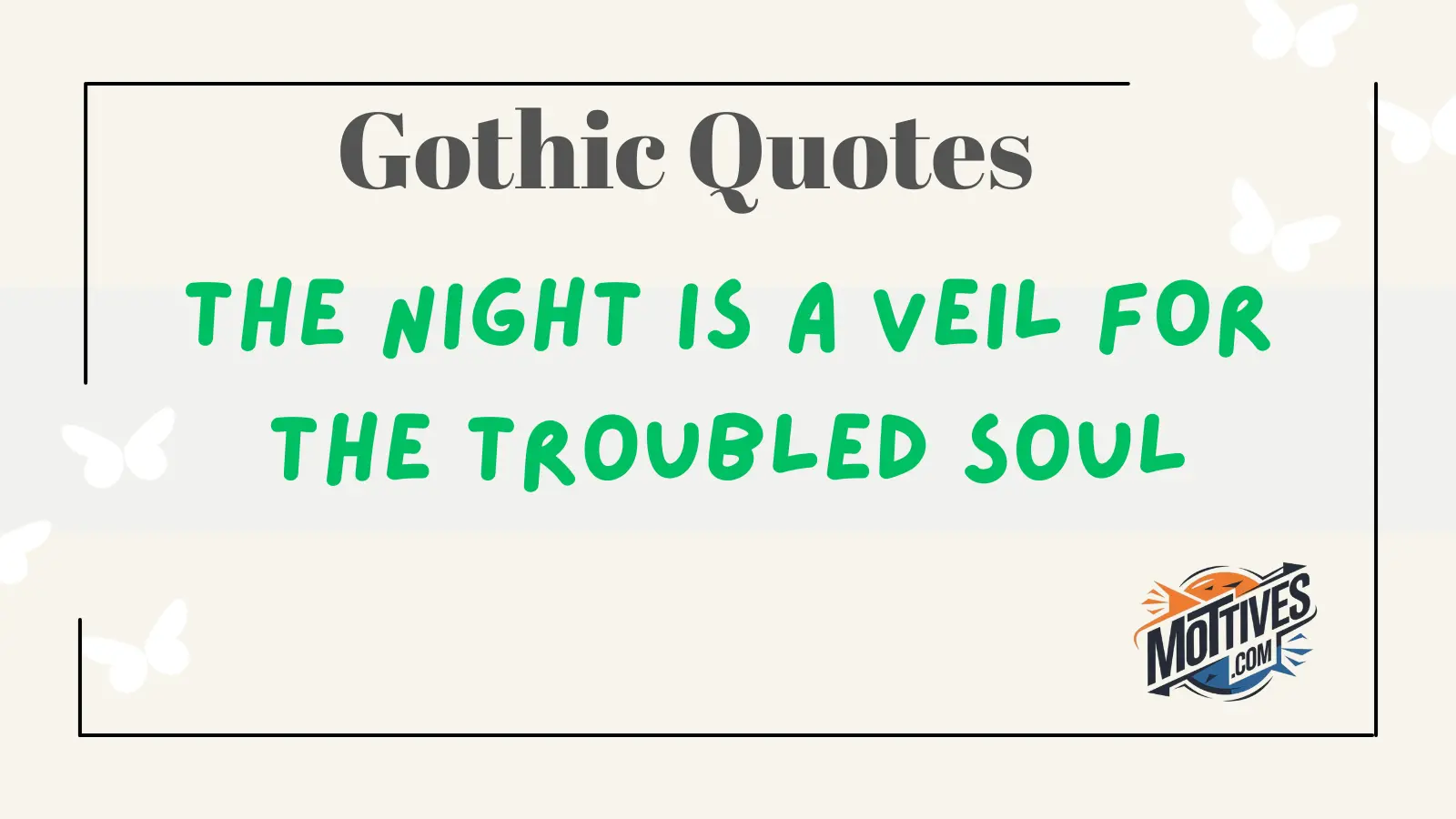 Gothic Quotes