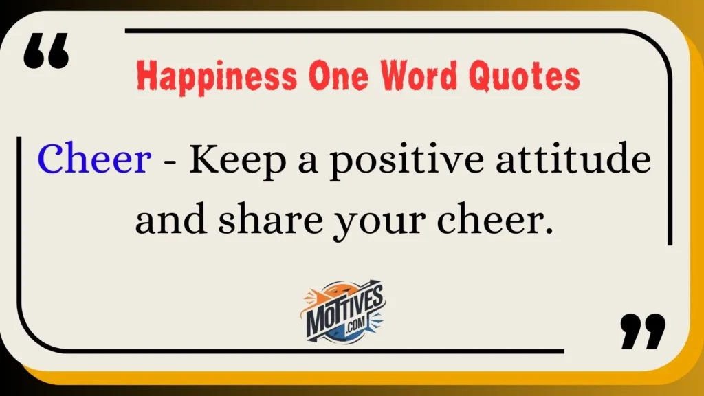 Happiness One Word Quotes 