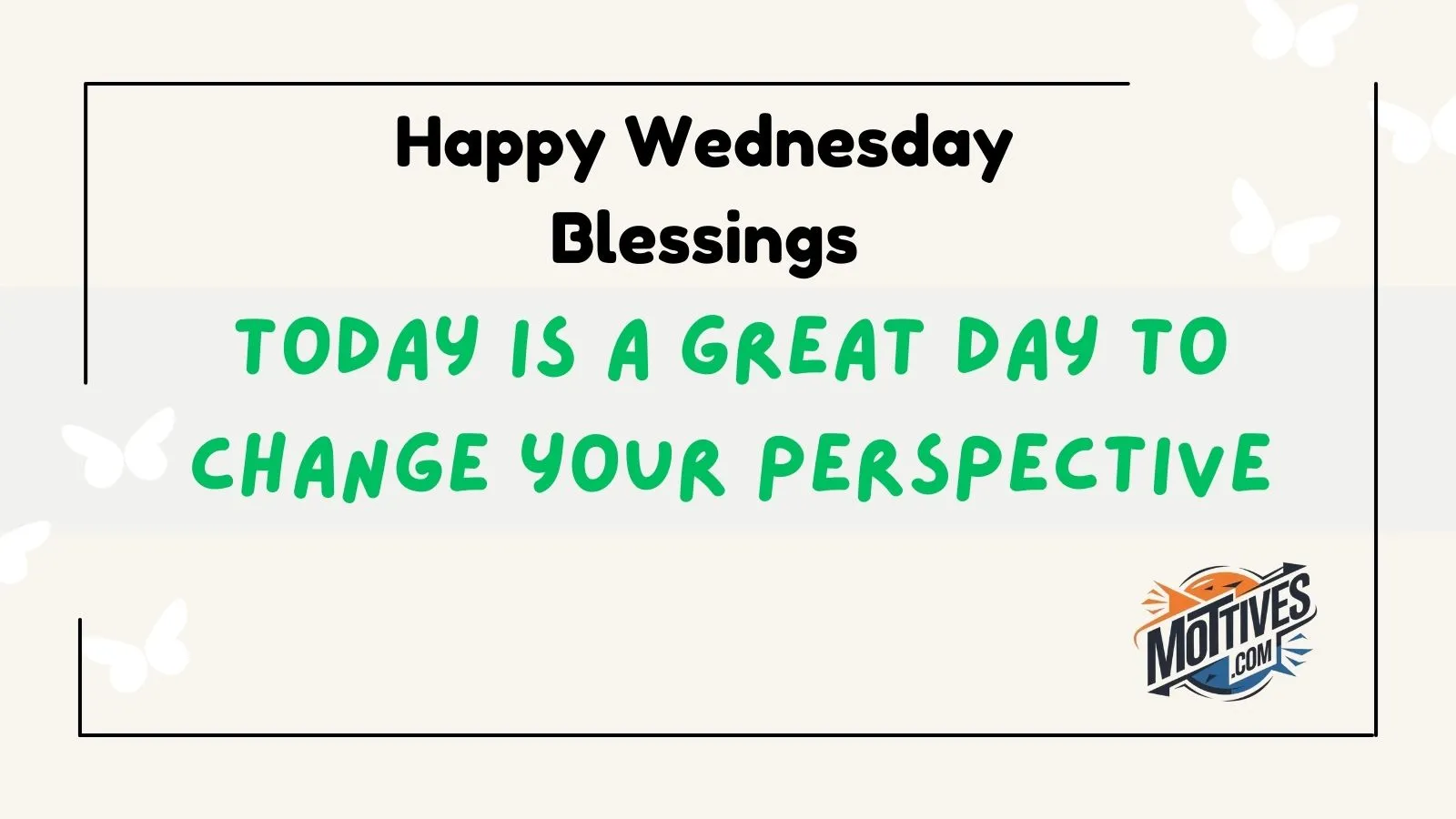 Happy Wednesday Blessings