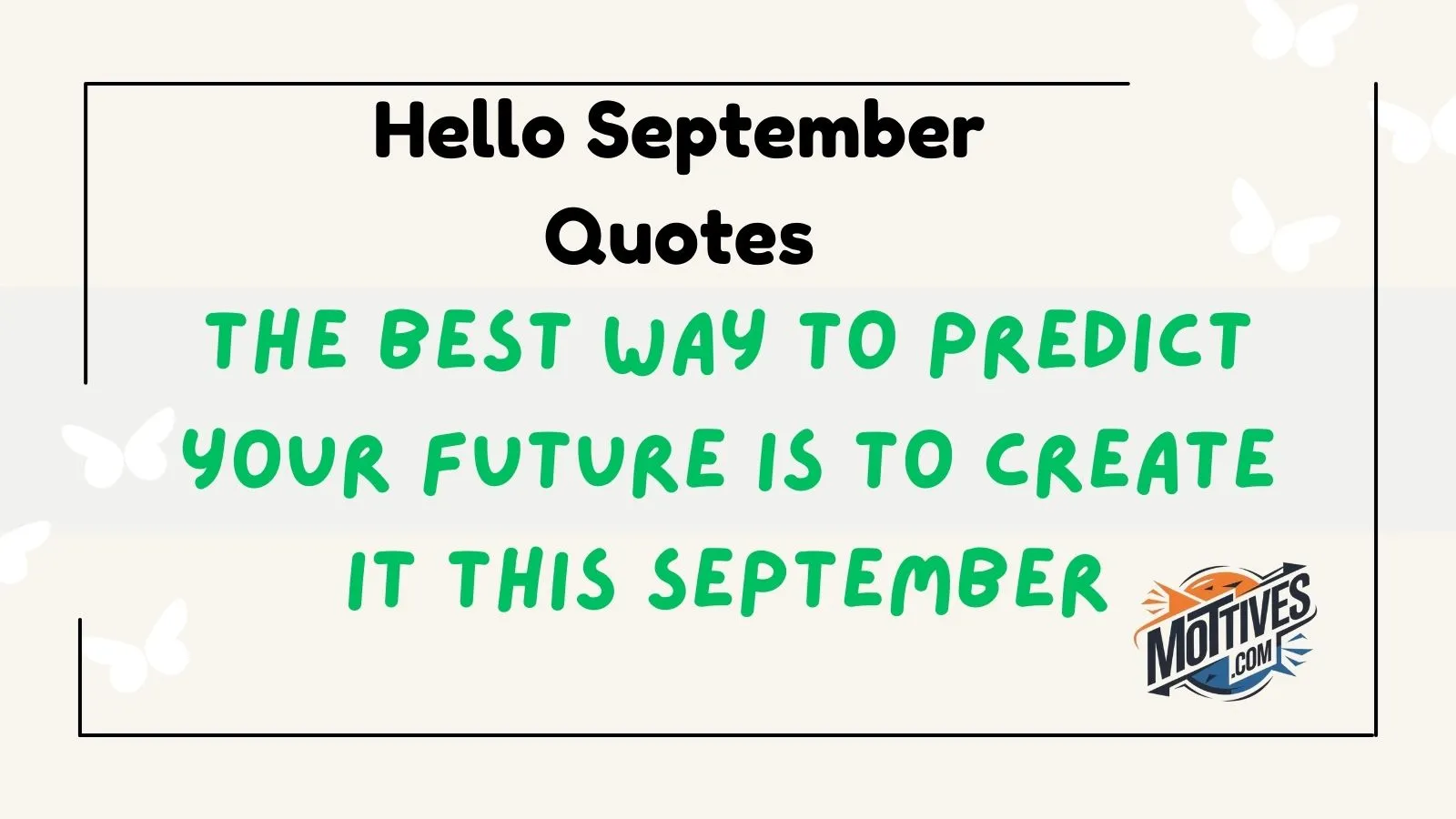 Hello September Quotes