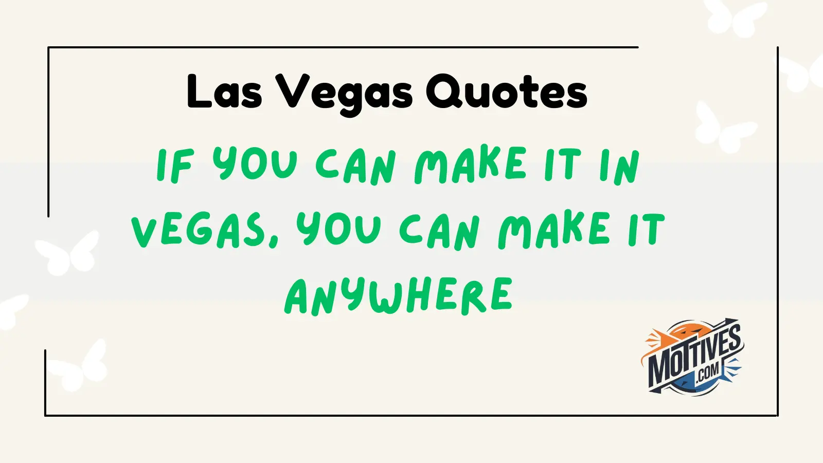 Las Vegas Quotes