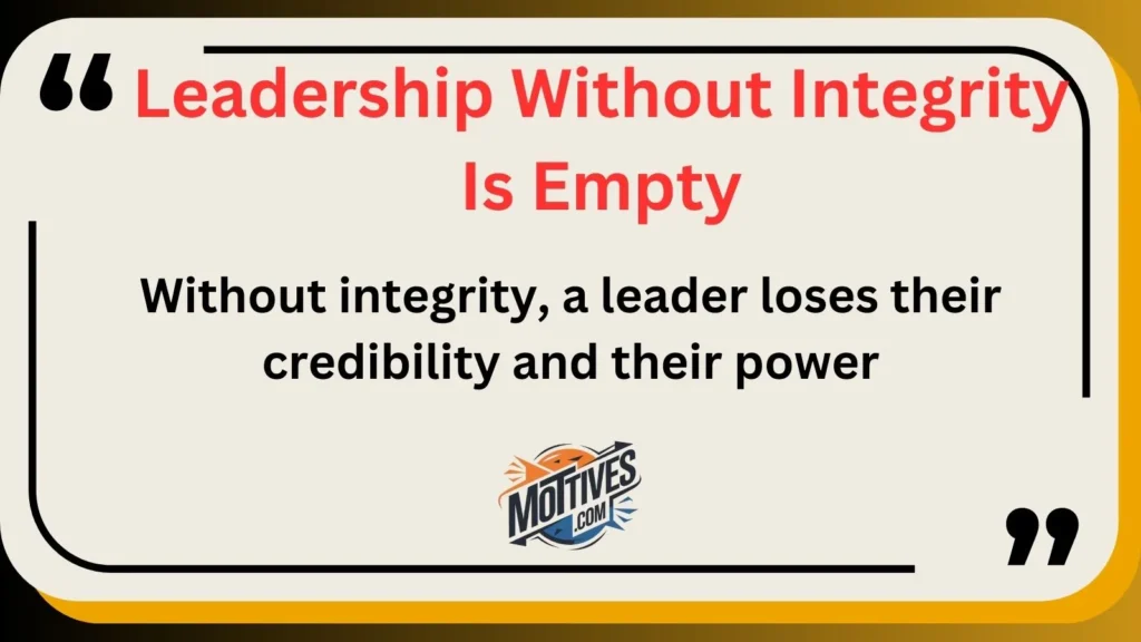 Leadership Without Integrity Is Empty