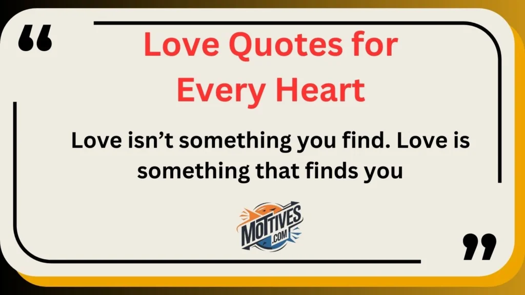 Love Quotes for Every Heart