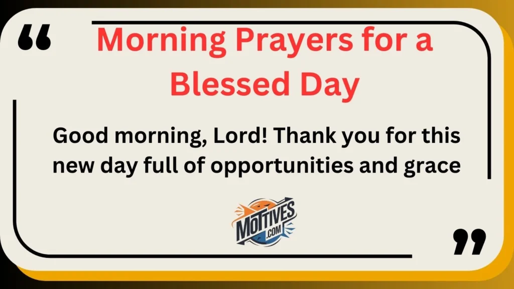 Morning Prayers for a Blessed Day