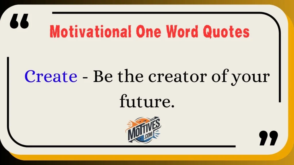 Motivational One Word Quotes 