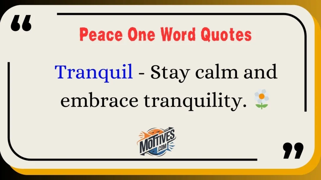 Peace One Word Quotes