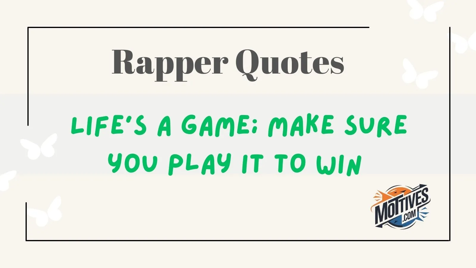 Rapper Quotes