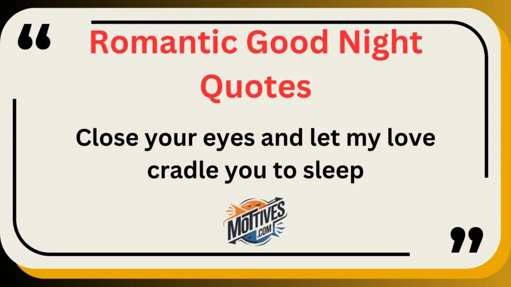 Romantic Good Night Quotes