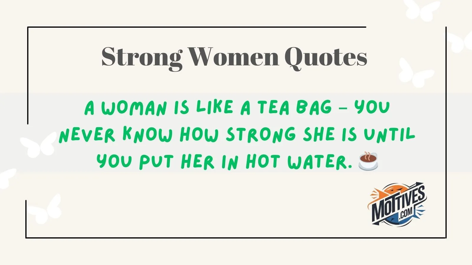 Strong Women Quotes