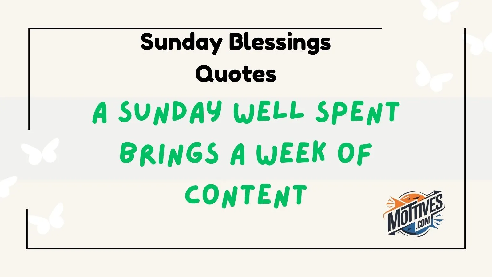 Sunday Blessings Quotes