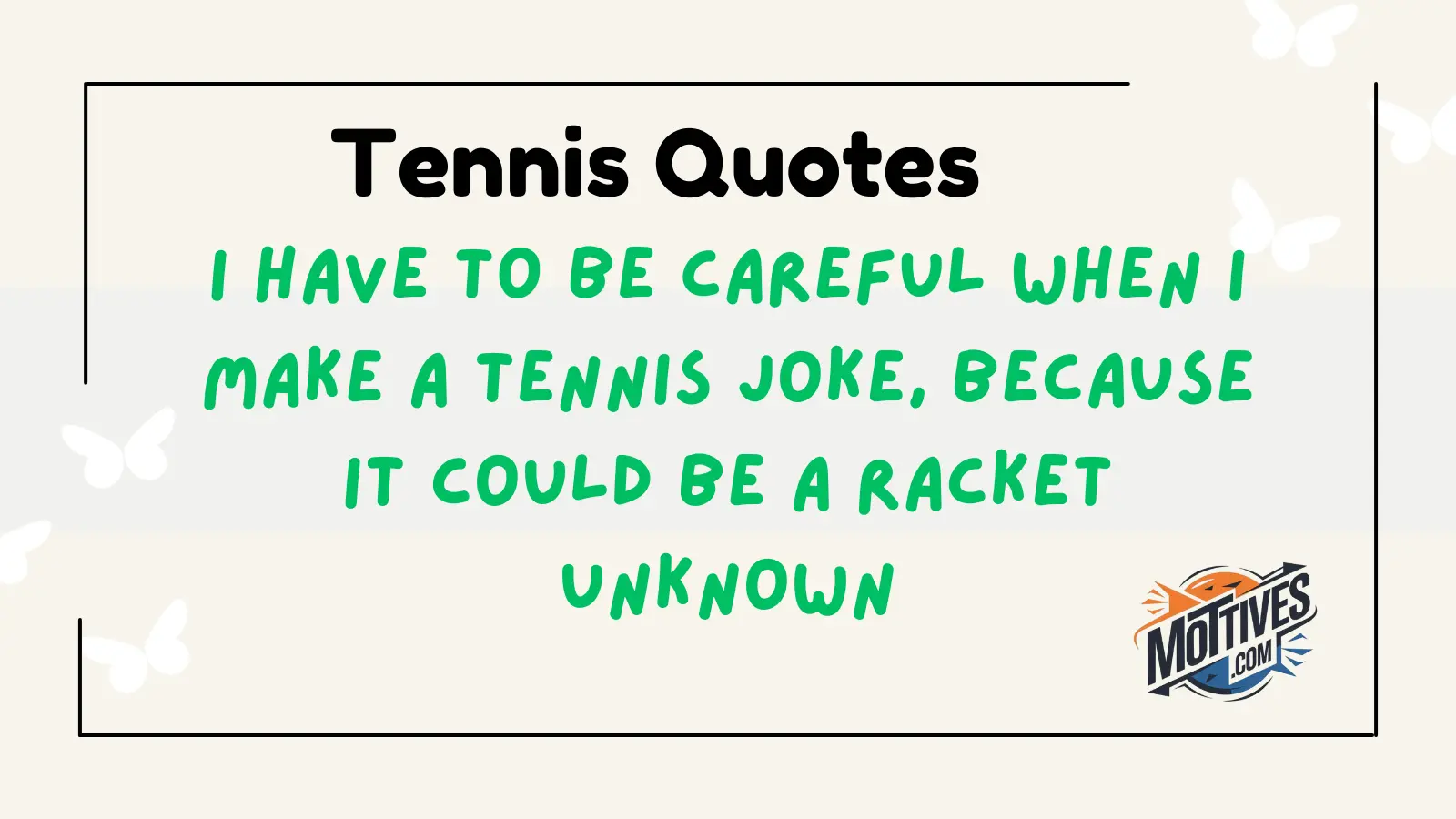 Tennis Quotes