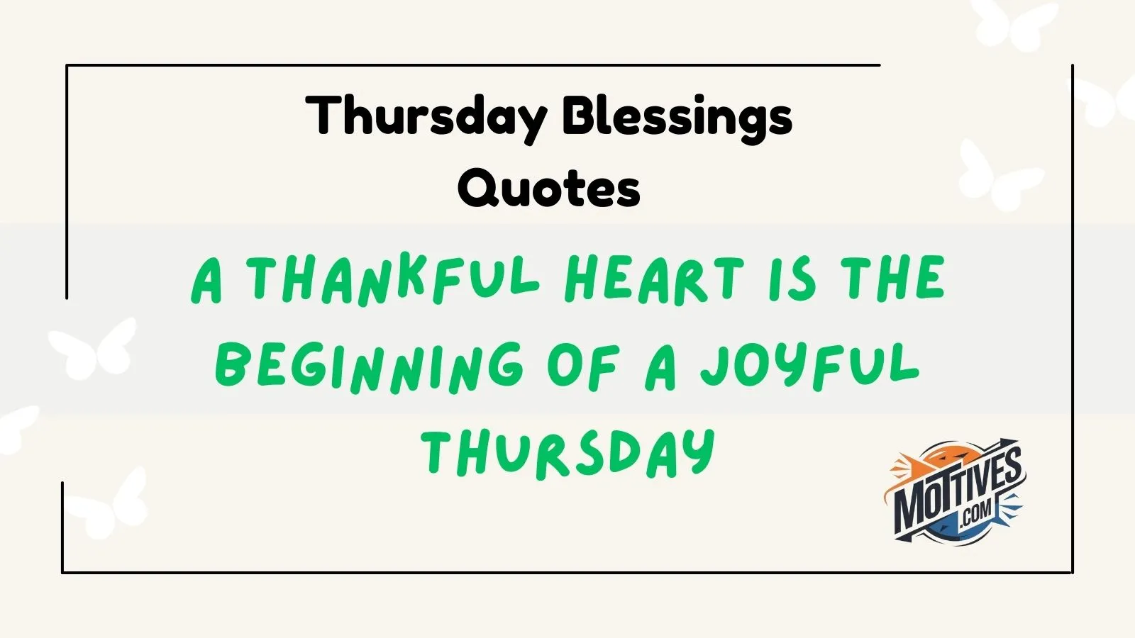 Thursday Blessings Quotes