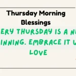 Thursday Morning Blessings