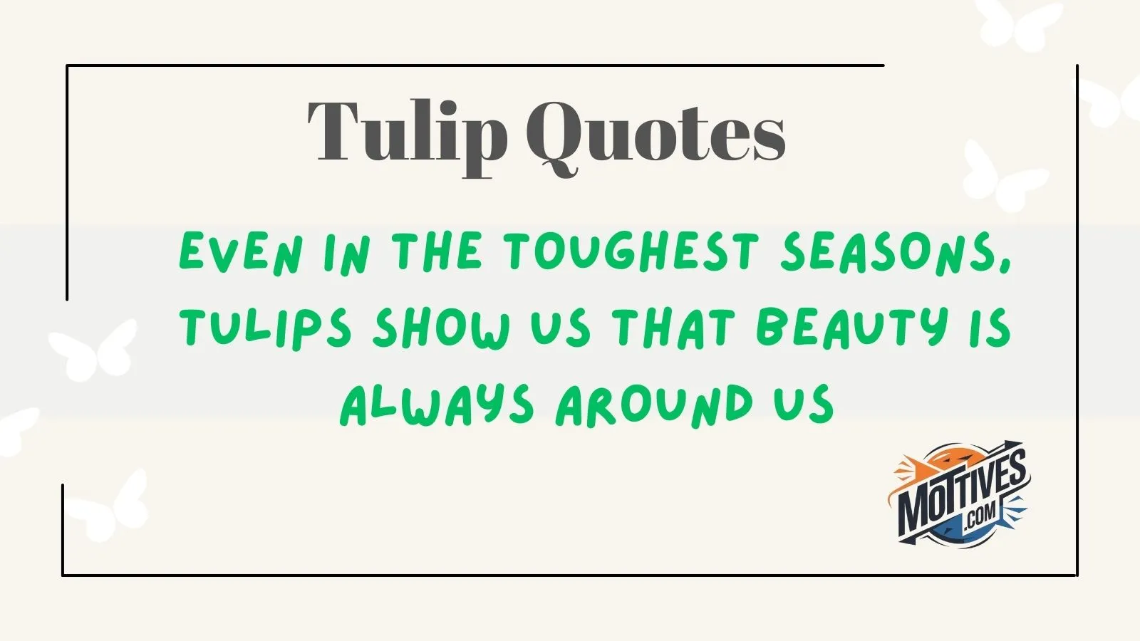 Tulip Quotes