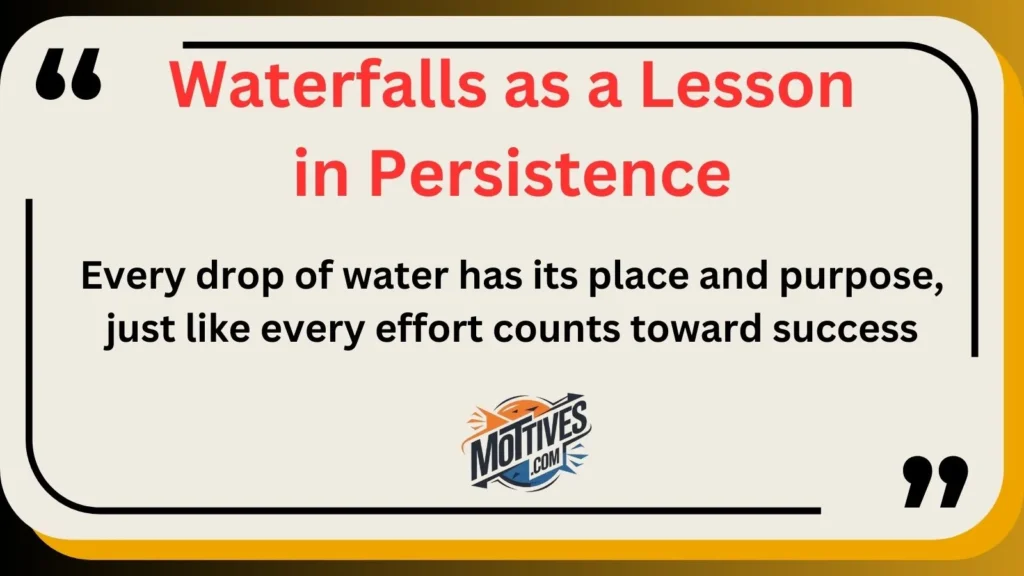 Waterfalls as a Lesson in Persistence