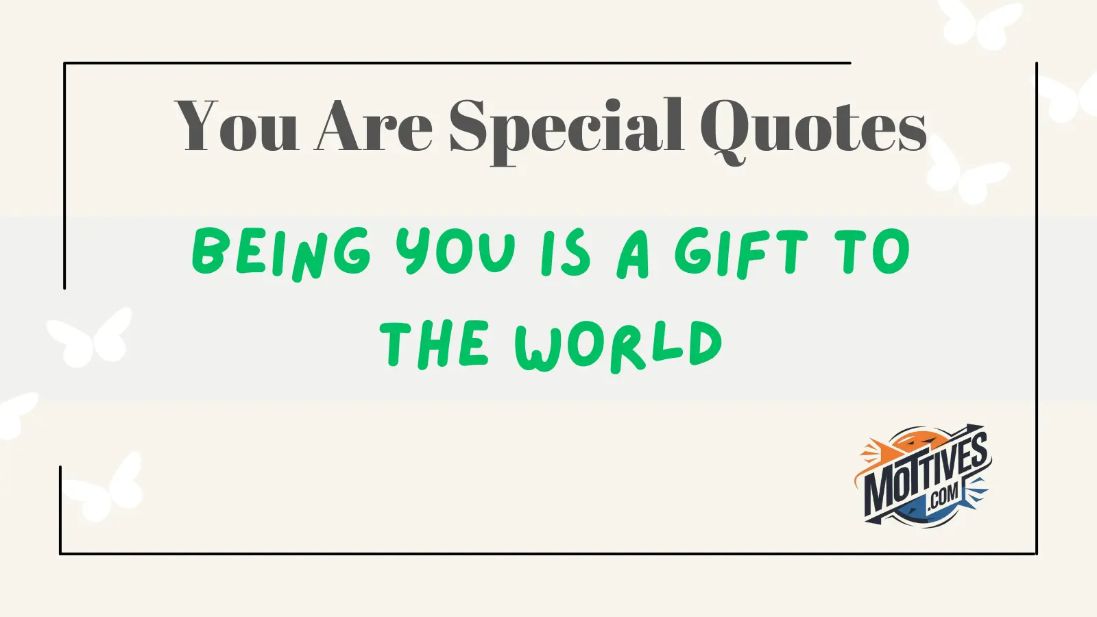 You Are Special Quotes