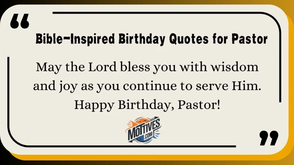 Bible-Inspired Birthday Quotes for Pastor