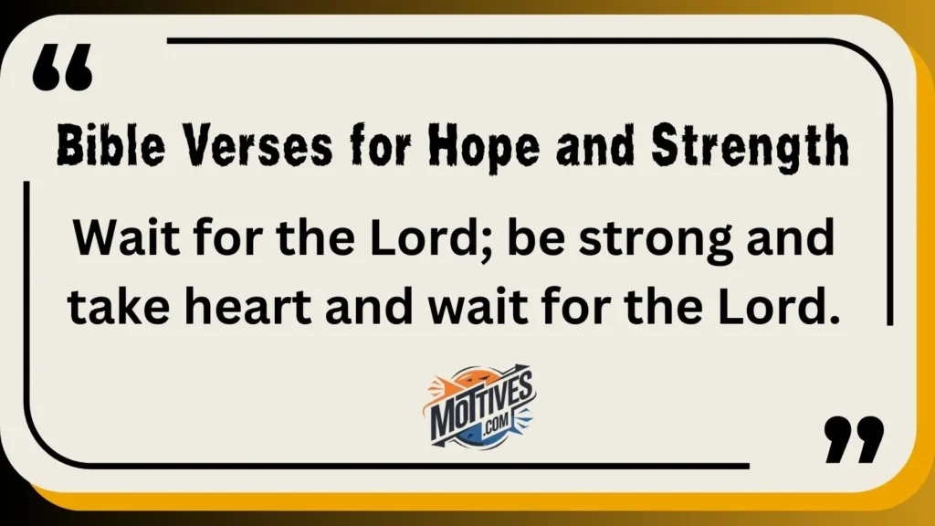 Bible Verses for Hope and Strength