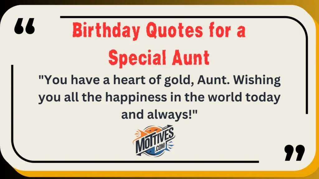 Birthday Quotes for a Special Aunt