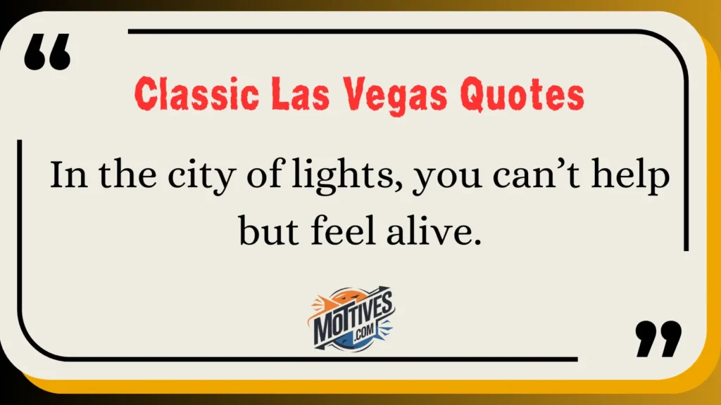 Classic Las Vegas Quotes