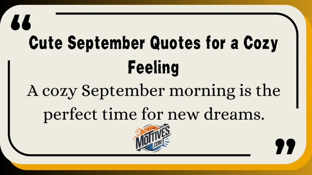 Cute September Quotes for a Cozy Feeling