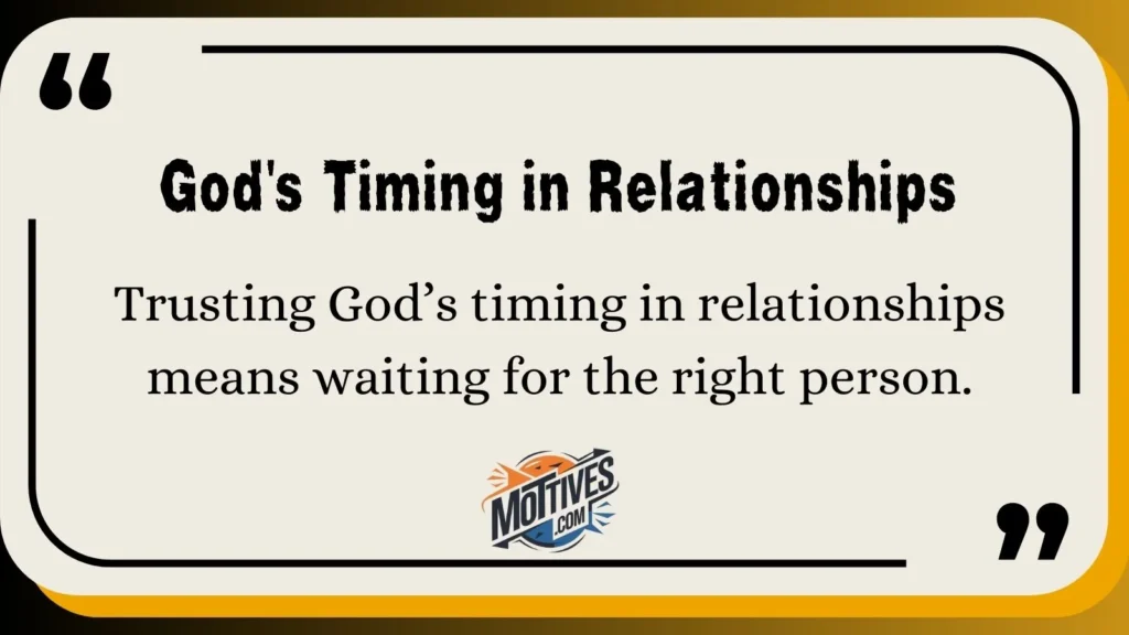 God's Timing in Relationships