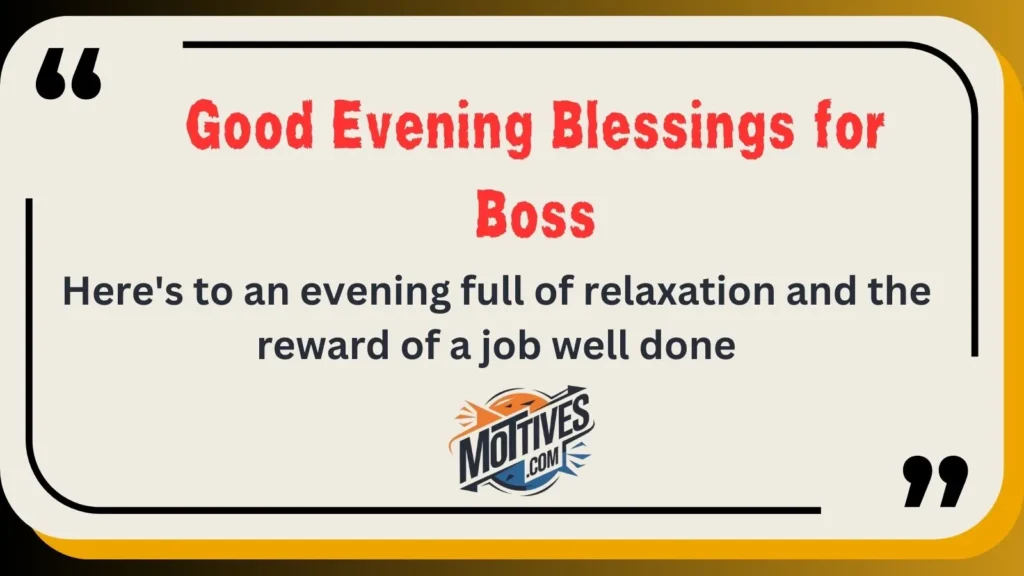 Good Evening Blessings for Boss