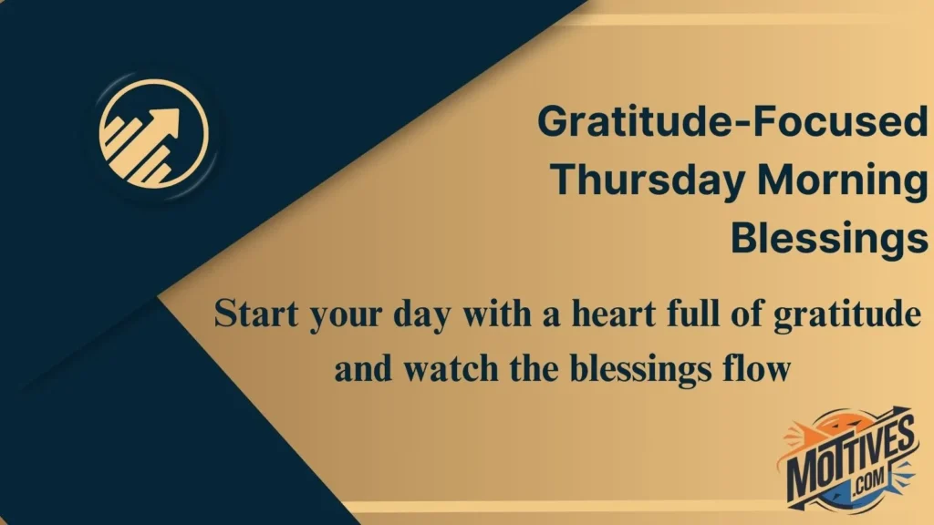 Gratitude-Focused Thursday Morning Blessings