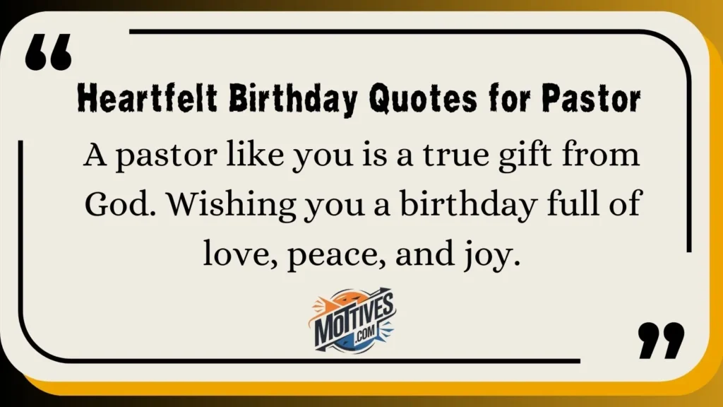 Heartfelt Birthday Quotes for Pastor