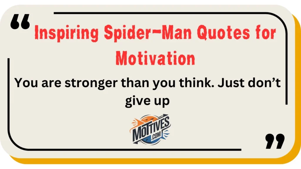 Inspiring Spider-Man Quotes for Motivation