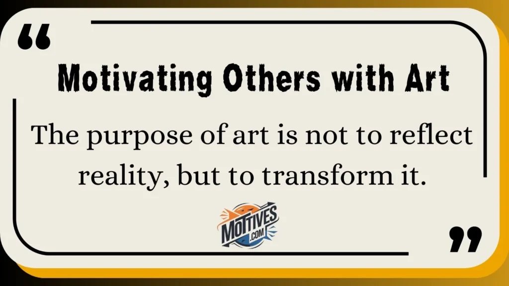 Motivating Others with Art