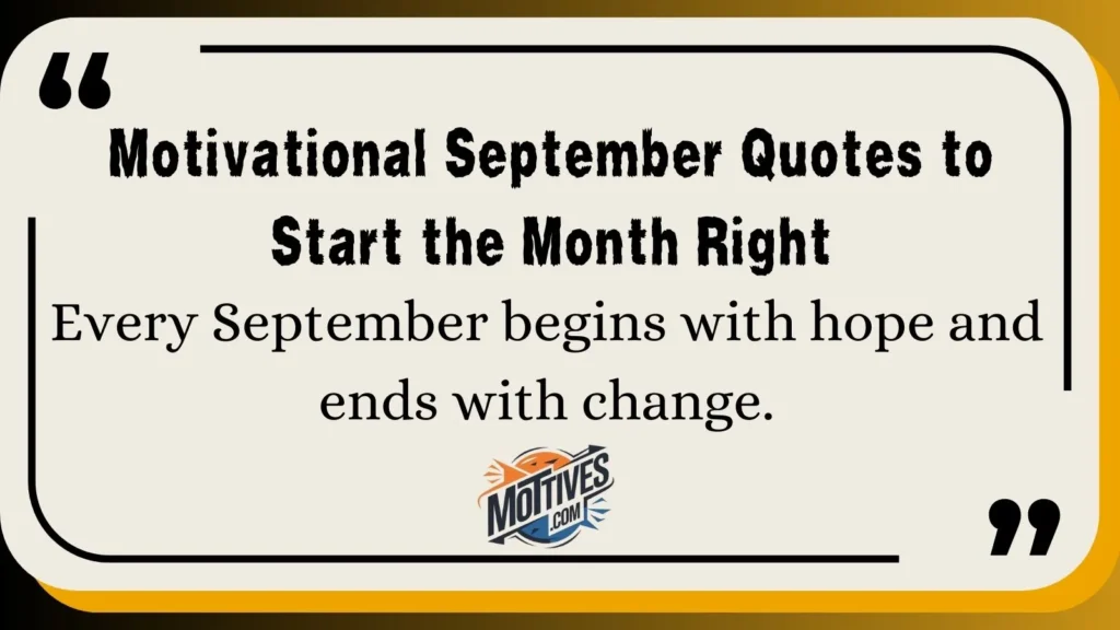 Motivational September Quotes to Start the Month Right