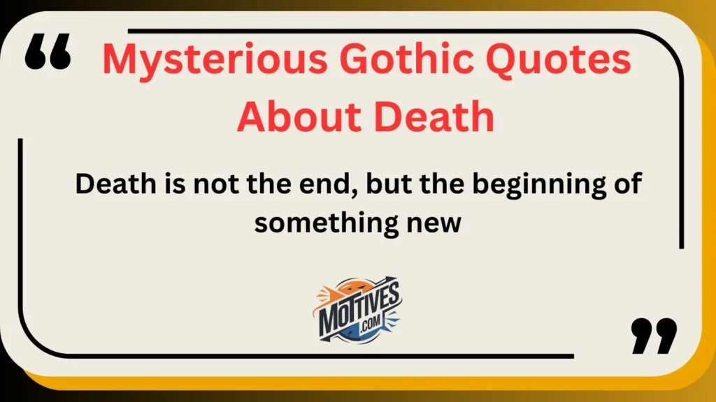 Mysterious Gothic Quotes About Death