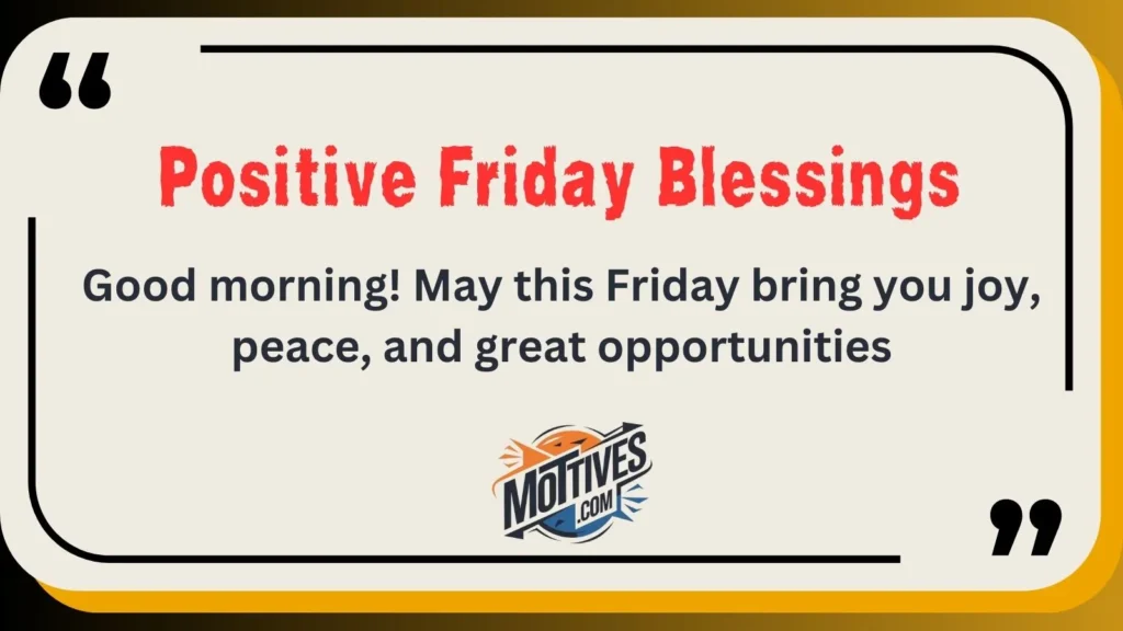 Positive Friday Blessings