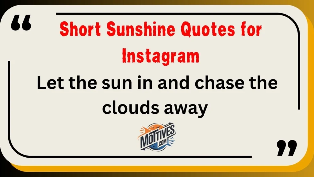 Short Sunshine Quotes for Instagram