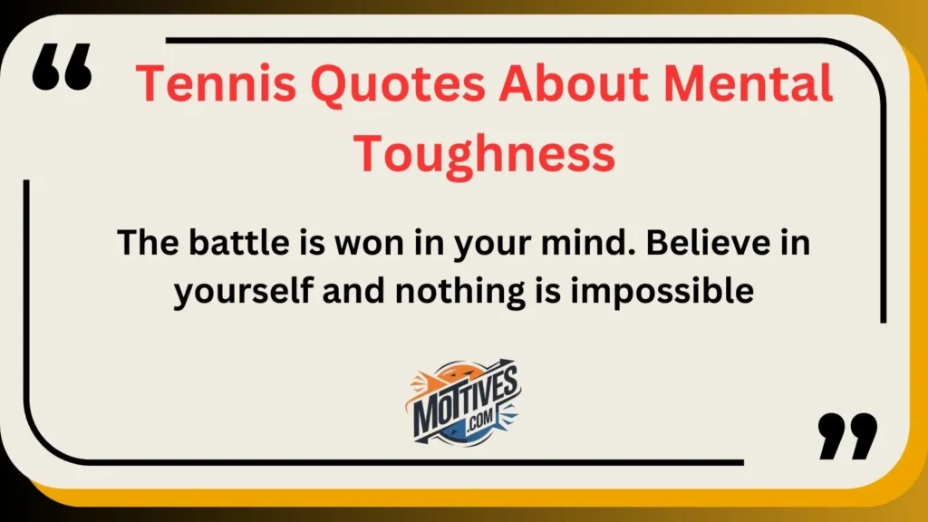 Tennis Quotes About Mental Toughness