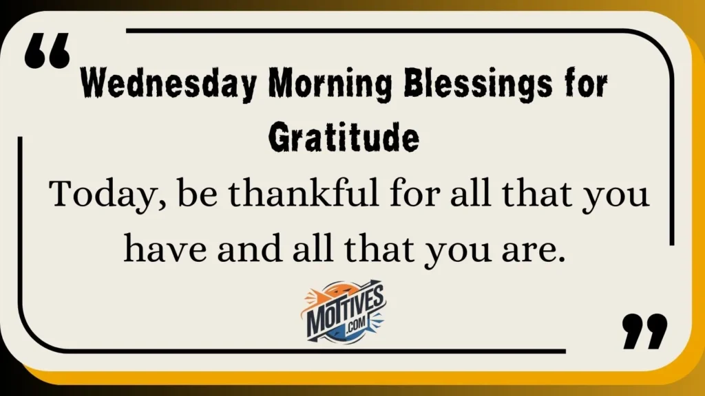 Wednesday Morning Blessings for Gratitude